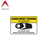 Aliauto Funny Car Sticker Closed Circuit Television on Premises 24Hour Live Monitoring and Recording Decal PVC 16cm*11cm