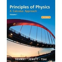 Principles of Physics: A Calculus Approach Vol.1 2/e SERWAY 2013 Cengage