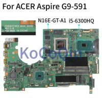For ACER Predator G9-591 I5-6300HQ GTX970M Laptop Motherboard P5NCN/P7NCN SR2FP N16E-GT-A1 DDR4 Notebook Mainboard