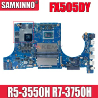 SAMXINNO FX705DY FX505DY Laptop Motherboard For ASUS TUF Game FX95D FX505D FX505DY Notebook Mainboard RX 560X R5-3550H R7-3750H