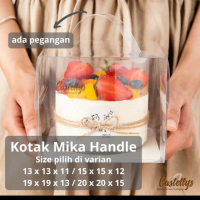 Kotak Dus Box Mika Kue Handle Tart Cake Chiffon Roti Bolu Pudding