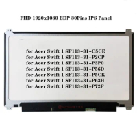 13.3 Inch LCD Screen for Acer Swift 1 SF113-31 Series SF113-31-P2CP SF113-31-P3P0 FHD 1920x1080 EDP 30Pins IPS Panel 60Hz