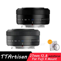 TTArtisan 27mm F2.8 autofocus Camera Lens APS-C For Fujifilm X Mount Camera Like XT30 II XT4 XT3 XPro3 XPro2 XH1 XT2 XM1 XH1 XT1