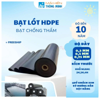 Bạt Nhựa HDPE, Lót Hồ Chống Thấm, Làm Hồ Cá, Nuôi Tôm Độ Dày 0.3mm và 0,5mm Khổ 6m 8m - Maihienthong
