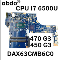 For HP Probook 450 G3 470 G3 Laptop Motherboard DAX63CMB6C0 DAX63CMB6D1 CPU I7-6500U DDR4 855672-601 855672-501 100% test work