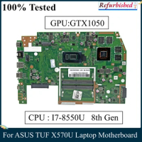 LSC Refurbished For ASUS TUF X570UD X570U K570UD FX570UD YX570UD Laptop Motherboard CPU I7-8550U 8th Gen GTX1050 90NB0HS0-R00011
