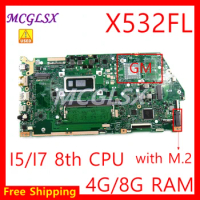 X532FA i5 i7 8th Gen CPU 4G/8G RAM notebook Mainboard For Asus VivoBook S15 S532F X532 X532F X532FL X532 Laptop Motherboard Used