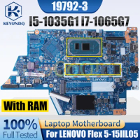 19792-3 For LENOVO Flex 5-15IIL05 Notebook Mainboard i5-1035G1 i7-1065G7 With RAM 5B20S44455 Laptop Motherboard Full Tested