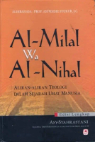 Al-Milal wa Nihal Aliran Aliran Teologi dalam Sejarah Umat Islam Kecil