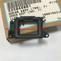 Repair Parts For Sony ILCE-9 A9 Viewfinder View Frame Cover Eye Cup Base Bracket New X25945901