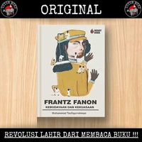 Frantz Fanon - Kebudayaan Dan Kekuasaan - Muhammad Taufiqurrohman