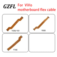 For vivo Y33S Y55S y76s Y21 y35 5G Y10 Y32 Main Board Connector USB Board LCD Display Flex Cable Repair Parts
