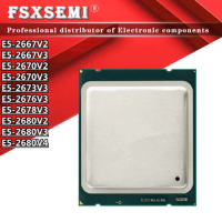 E5-2667V2 E5-2667V3 E5-2670V2 E5-2670V3 E5-2673V3 E5-2676V3 E5-2678V3 E5-2680V2 E5-2680V3 E5-2680V4 processor CPU