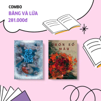 Sách - Combo Băng và lửa (25 độ âm và Cuốn sổ máu) - NXB Phụ nữ VN (Sách văn học Việt Nam)