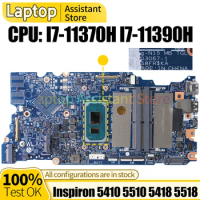 203067-1 For DELL Inspiron 5410 5510 5418 5518 Laptop Mainboard 0C7MPR 0KX55F 02FP3N I7-11370H I7-11390H Notebook Motherboard