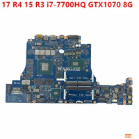 Used FOR Dell Alienware 17 R4 15 R3 Laptop Motherboard W/ i7-7700HQ CPU GTX1070 8G LA-D751P CN-0VWNM2 CN-0NXK67 CN-0D51CG
