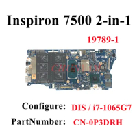 19789-1 i7-1065G7 FOR dell Inspiron 7500 2-in- 1 Laptop Notebook Motherboard CN-0P3DRH P3DRH Mainboard 100%test