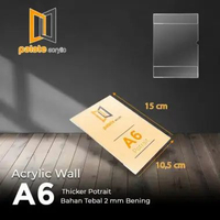 ACRYLIC THICKER / AKRILIK / WALL / AKRILIK DINDING A6 PORTRAIT