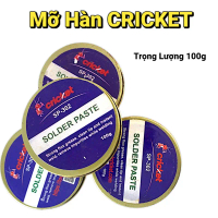 Mỡ Hàn CRICKET 100g   Hỗ Trợ Hàn Cell Pin và Mạch Điện  Dễ Sử Dụng, Bắt Thiếc Tốt