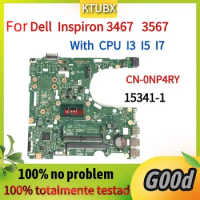 15341-1 Motherboard.For Dell Inspiron 3467, 3567,Laptop Motherboard.With CPU i3 I5 I7.CN-0NP4RY.100% test