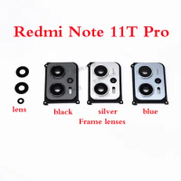 For Xiaomi Redmi Note 11T Pro Original Back Rear Camera Lens Glass with Cover Frame Ring Holder Braket Assembly