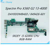 DAY0DDMBAE0 For HP Spectre X360 G2 13-4000 13-4100 Laptop motherboard 849426-601 828825-601 With I5-6200U/I7-6500U CPU 8GB-RAM