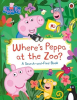 粉紅豬小妹(Peppa Pig) - Peppa Pig: Where’s Peppa at the Zoo? | 佩奇在動物園哪裡？| 貼紙書