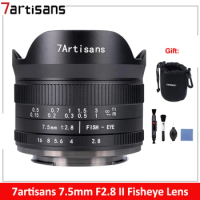 7artisans 7.5mm F2.8 II Ultra Wide-Angle Fisheye Mirrorless Lens for Sony E Fuji XF Nikon Z Micro M4/3 Canon EOS-M M50 Canon RF