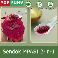 【POP FUNY】Sendok Serut Buah 2-in-1 – Serut & Suap dalam Satu – Peralatan Makan MPASI untuk Bayi dan