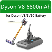 Dyson V8 battery 6800mAh 21.6V For Dyson V8 Battery Absolute Animal Li-ion Vacuum Cleaner Rechargeable BATTERY SV10