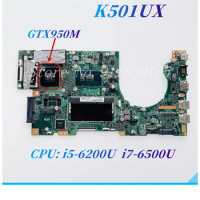 K501UX Mainboard For ASUS K501U K501UQ K501UB K501UXM Laptop Motherboard With i5-6200U i7-6500U CPU GTX950M GPU 4GB-RAM DDR3L