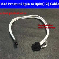 High Quality silver plated wire 30cm MAC PRO/G5 mini 6pin to 8pin(6+2) GPU Video Card power cable GTX1080TI GTX TITAN