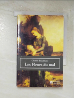 【書寶二手書T4／原文小說_LNB】Les Fleurs du mal_Charles Baudelaire