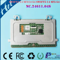 Laptop touchpad for Acer SWIFT14 SF314-54 54VT 41 555T SF514-54 55T 57T Series NC.24611.04S TM-P3492-002