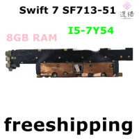 DA0ZDSMBAF0 For Acer Swift 7 SF713-51 Laptop Motherboard NBGK611004 I5-7Y54 CPU 8GB RAM Mainboard 100% Tested Fully Work