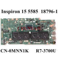 18796-1 R7-3700U FOR Dell Inspiron 14 5485 / 15 5585 Laptop Notebook Motherboard CN-0MNN1K MNN1K Mainboard