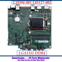 StoneTaskin L19394-001 L05127-002 For HP Elitedesk 800 G4 Motherboard Mainboard DA0F83MB6A0 REV:A LGA1151 DDR4 100% Tested