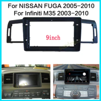 9inch 2din big screen android Car Radio Fascia For Infiniti M35 M45 Nissan Fuga GT450 Y50 car Radio Dash Fitting Audio