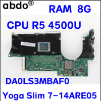 For Lenovo ideapad Yoga Slim 7-14ARE05 / Slim 7-14ARE05 Laptop Motherboard. DA0LS3MBAF0 with CPU R5 4500U RAM 8G 100% test work