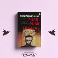 PIJAR-PIJAR FILSAFAT - Franz Magnis-Suseno