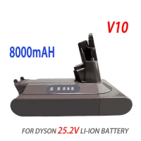 25.2V 6000/8000/10000mAh For Dyson V10 SV12 Lithium Ion Rechargeable Battery Cyclone Vacuum Cleaner Battery