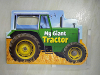 【書寶二手書T2／少年童書_I8Z】My Giant Tractor_Lovitt, Chip/ Lapadula, Thomas (ILT)