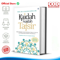 Original Buku Kaidah Kaidah Tafsir Bekal Mendasar untuk Memahami Makna Al Quran dan Mengurangi Kesal