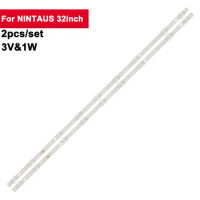 2Pcs/Set TV Lights Backlighting For NINTAUS 32inch HL-2A320A28-0901S-06 A0 3V 1W Led TV Backlight Strip 32LED15 32DLE250 LM3F32