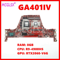 GA401I Mainboard For ASUS ROG GA401IV GA401IU GA401II GA401IVC Laptop Motherboard R9-4900HS CPU RTX2060-V6G GPU 8GB-RAM