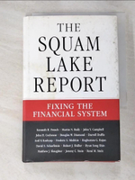 【書寶二手書T5／財經企管_GTR】The Squam Lake Report_Kenneth R. French; Martin N. Baily; John Y. Campbell; John H. Cochrane