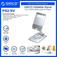 ORICO Phone Stand 360° Rotasi Aluminium Foldable Ergonomic Holder 6.9 Inch - PS2 PS2-SILVER