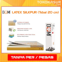 Domi Mattress Latex Silkpur - Kasur Busa Latex