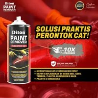 DITON Paint Remover - PERONTOK CAT