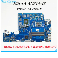 FH50P LA-H901P Mainboard For ACER Nitro 5 AN515-43 Laptop Motherboard NBQ5X11002 NBQ5X11001 With R5-3550H CPU+RX560X 4GB GPU